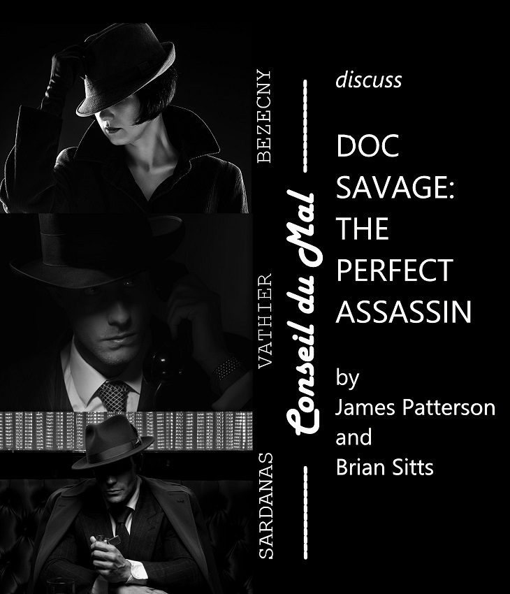 Three pulp authors discuss “Doc Savage The Perfect Assassin” by